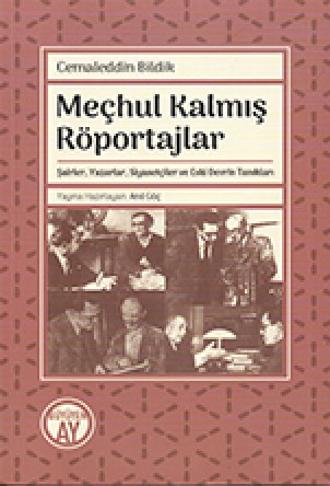 Meçhul Kalmış Röportajlar